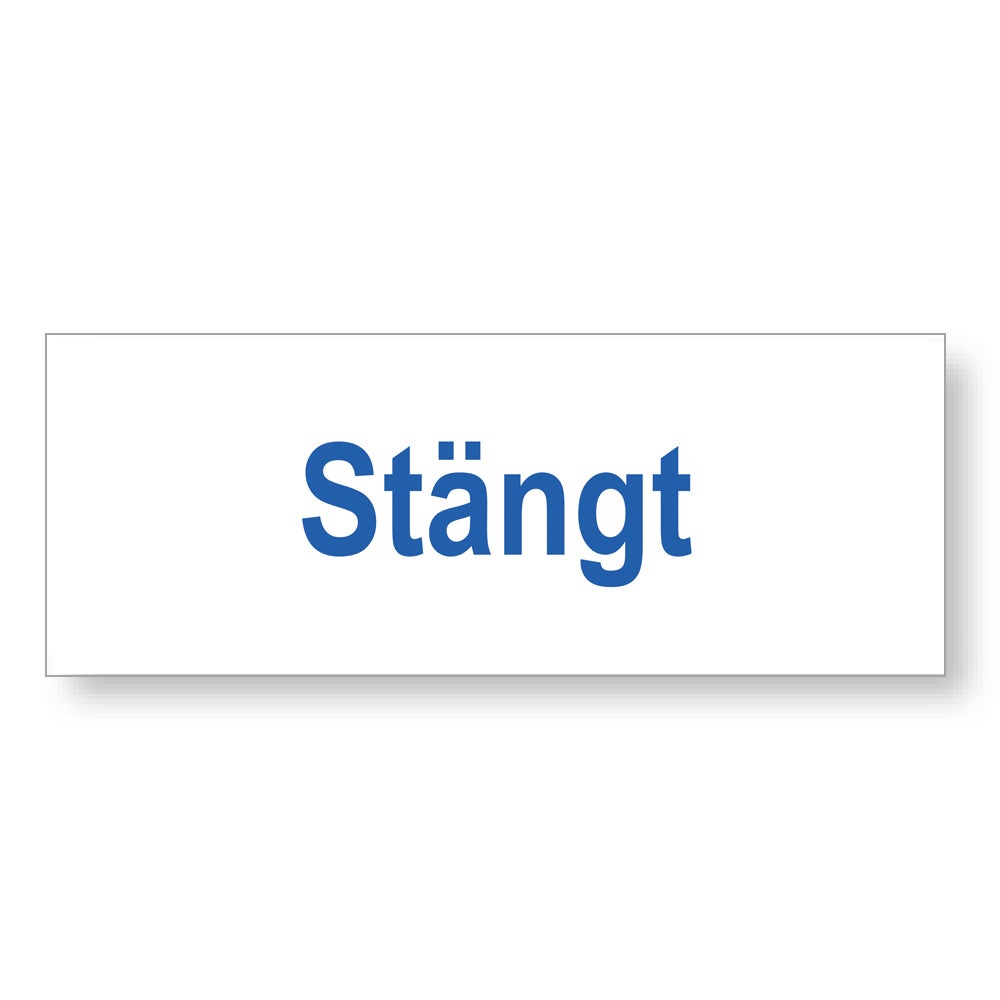 Trivsel- & Ordningsskylt Stängt 210x74 mm – Plast