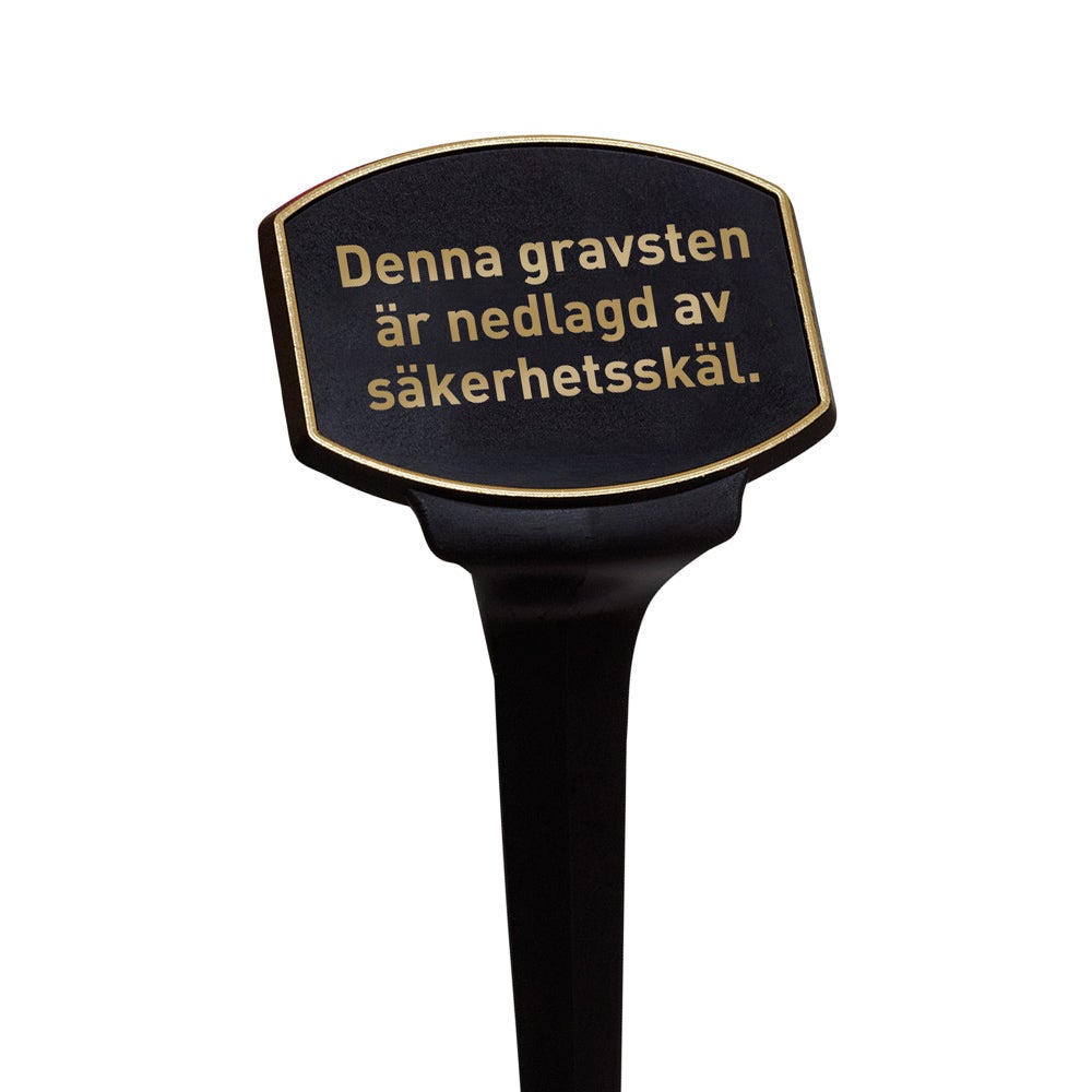Skylt Classic – "Denna gravsten är nedlagd"