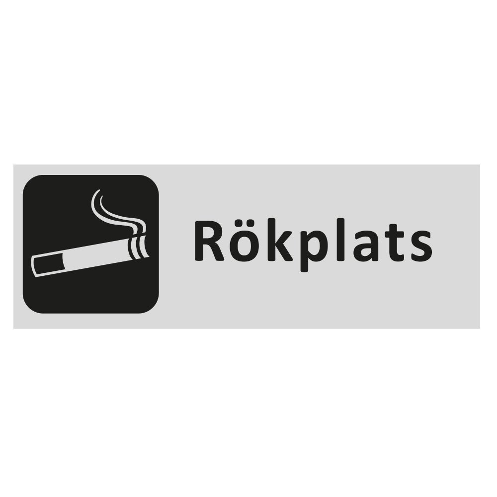 Trivsel- & Ordningsskylt Rökplats 225x80 mm – Aluminium