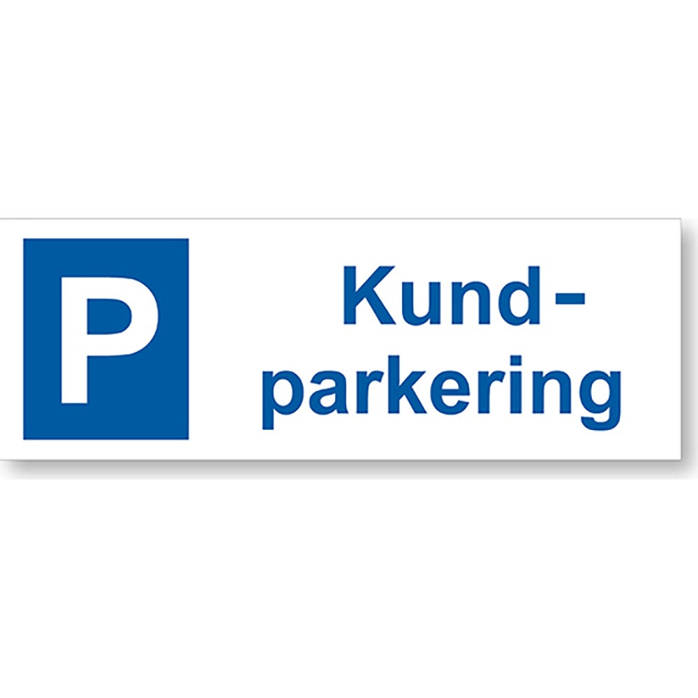 Parkeringsskylt Kundparkering 297x105 mm