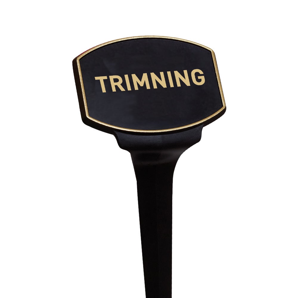 Skylt Classic – "Trimning"