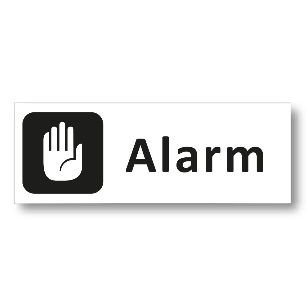 Trivsel- & Ordningsskylt Alarm 297x105 mm – Plast