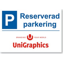 Parkeringsskylt Reserverad 210x297 mm – inkl. 4-färg tillägg text/logo
