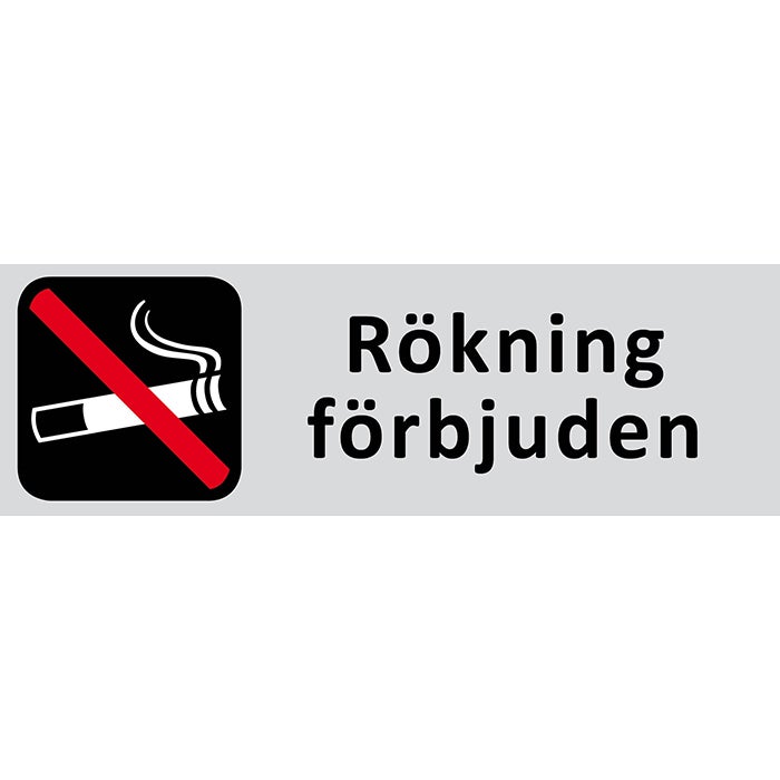 Informationsskylt Rökning förbjuden 225x80 mm