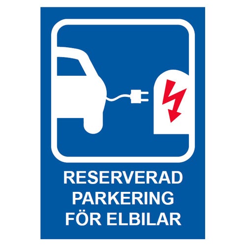 Parkeringsskylt Elbil Reserverad 297x420 mm