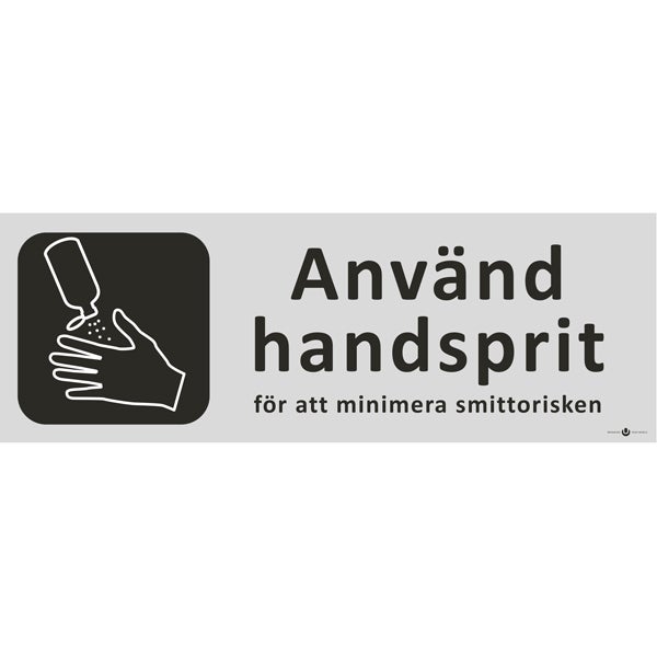 Informationsskylt Använd Handsprit 225x80 mm