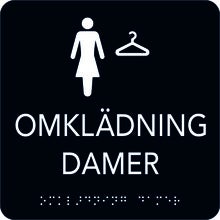 Taktil skylt Omklädning Damer 150x150 mm, Svart med vit text