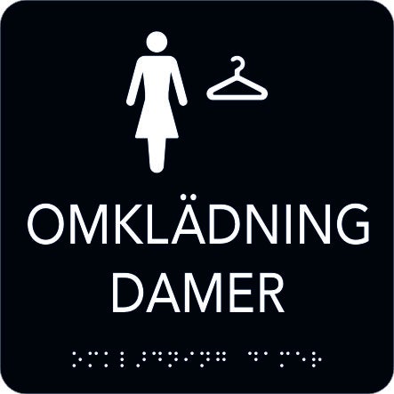 Taktil skylt Omklädning Damer 150x150 mm, Svart med vit text