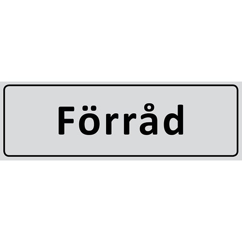 Informationsskylt Förråd 225x80 mm