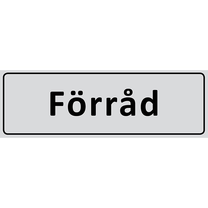 Informationsskylt Förråd 225x80 mm