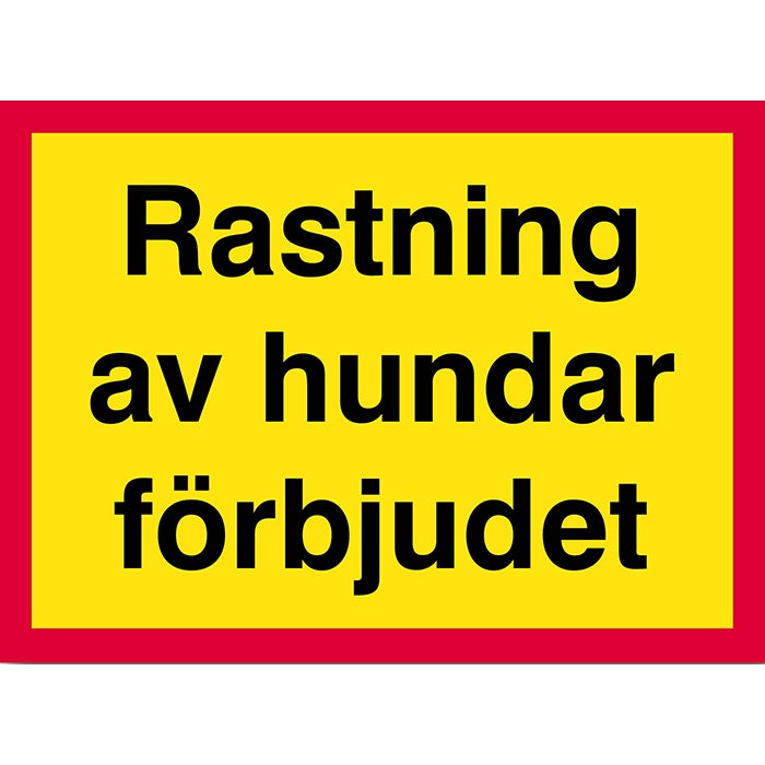 Förbudsskylt Rastning av hundar förbjudet 420x148 mm – Aluminium