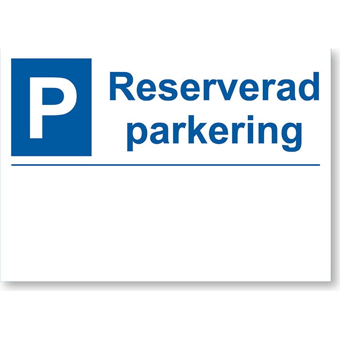 Parkeringsskylt Reserverad 210x297 mm – Utan tryckt text/logo