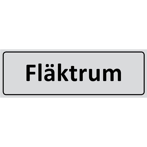 Informationsskylt Fläktrum 225x80 mm