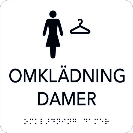Taktil skylt Omklädning Damer 150x150 mm, Vit med svart text