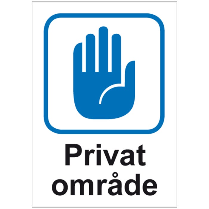 Påbudsskylt Privat område 210x297 mm – Aluminium